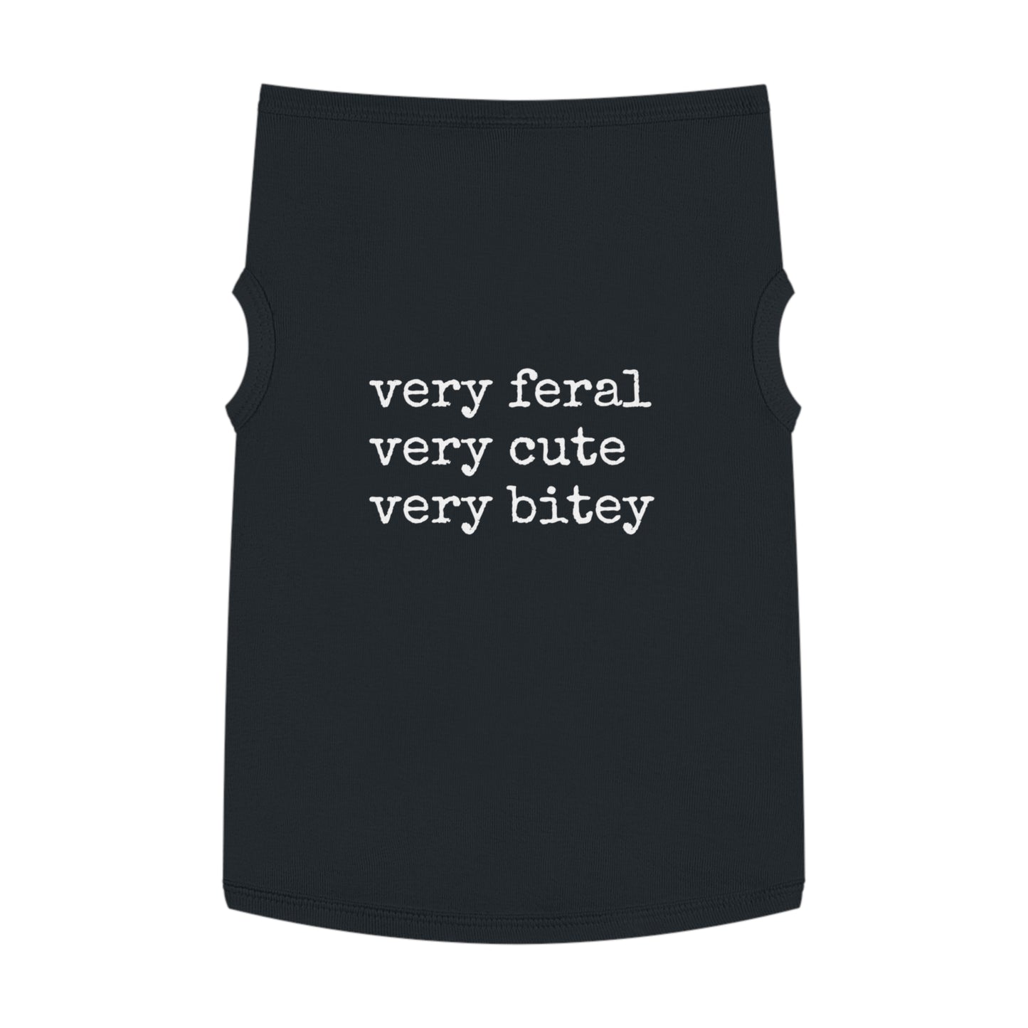 Very Feral, Very Cute, Very Bitey – Pet Attitude Tank (in Black)