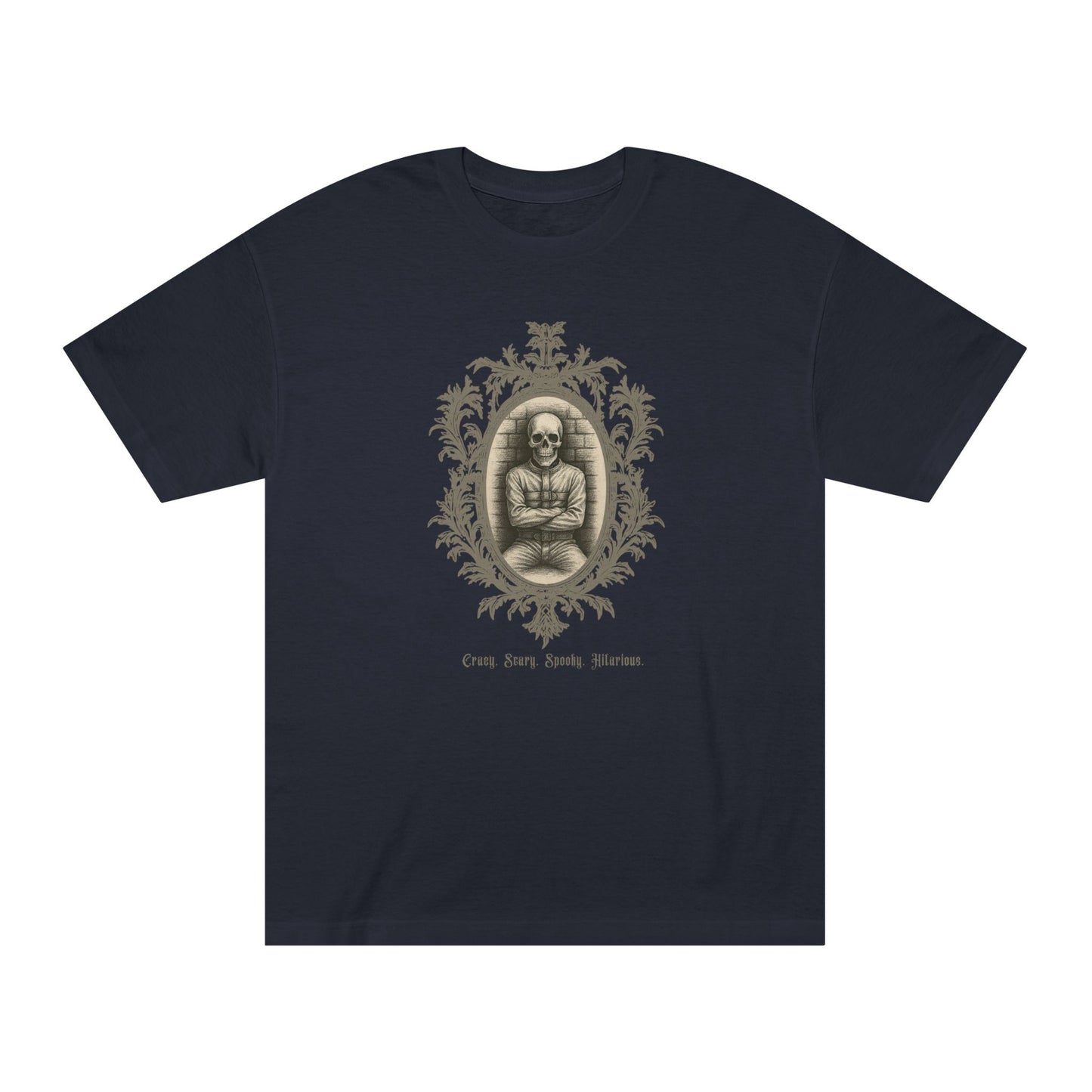 Crazy. Scary. Spooky. Hilarious. – Tee for the Unhinged at Heart