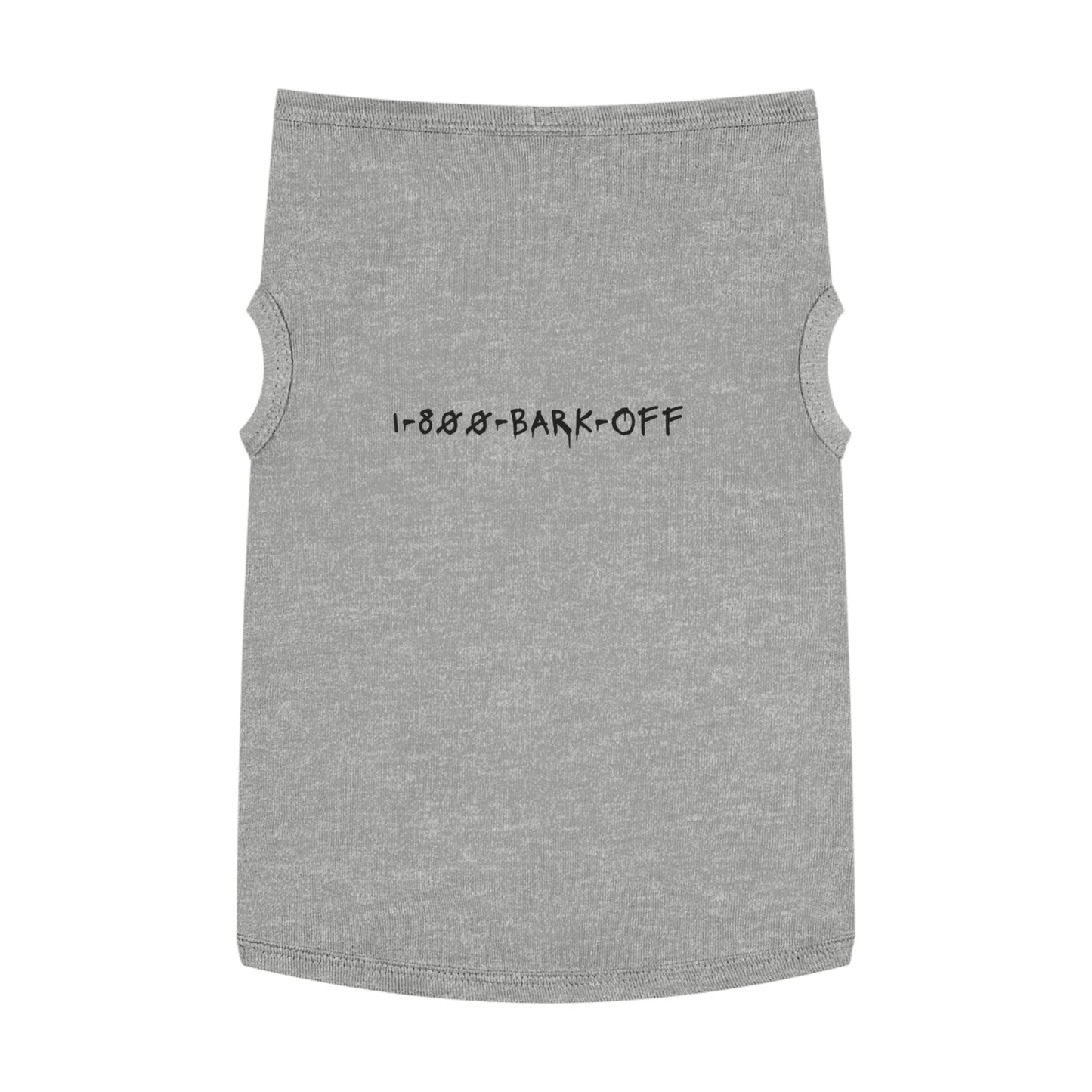 1-800-BARK-OFF – Matching Pet Tank for the Sassy Sidekick