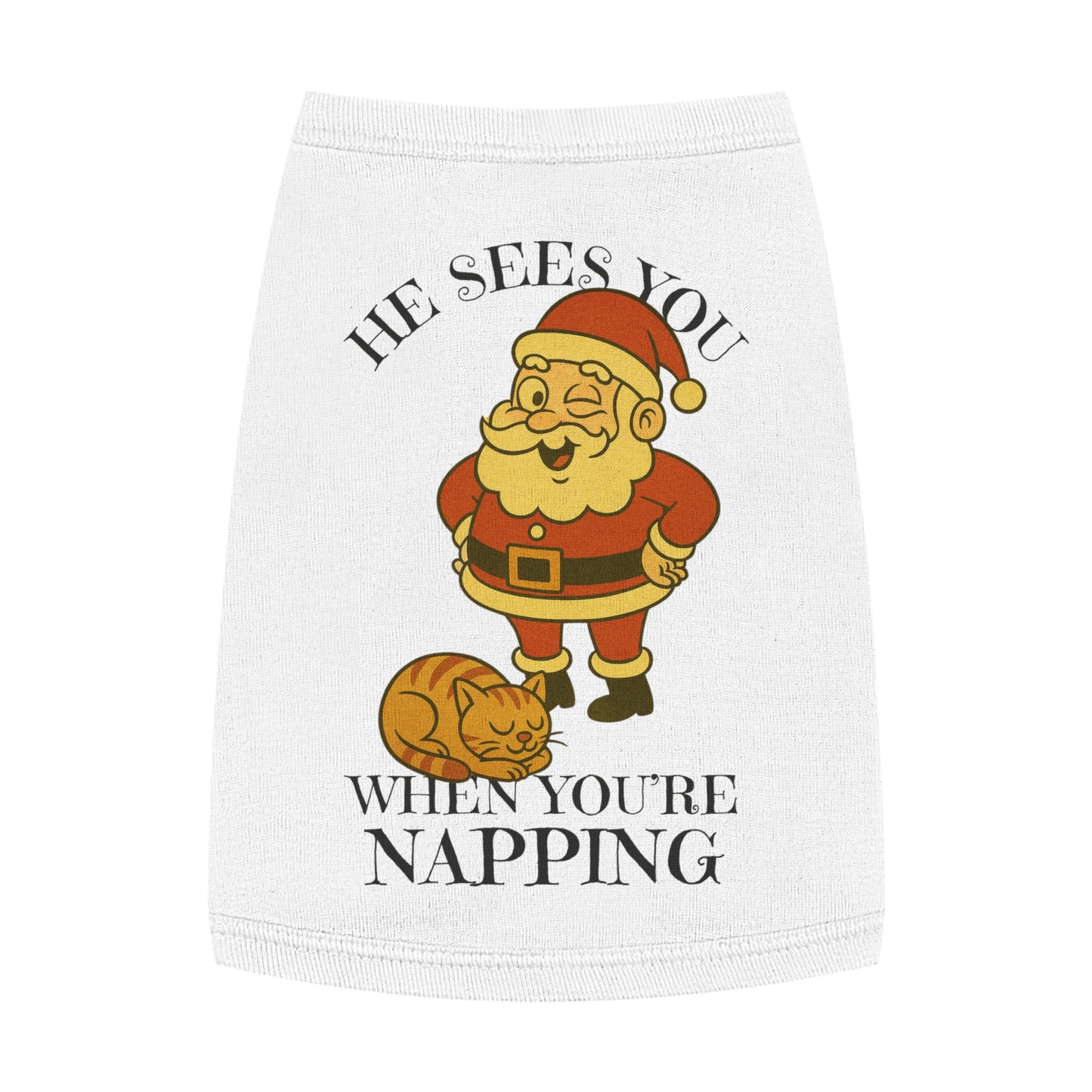 He Sees You When You’re Napping – Tee for the Sleepy Feline