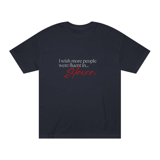 Fluent in Silence – Tee for the Peace-Seeker
