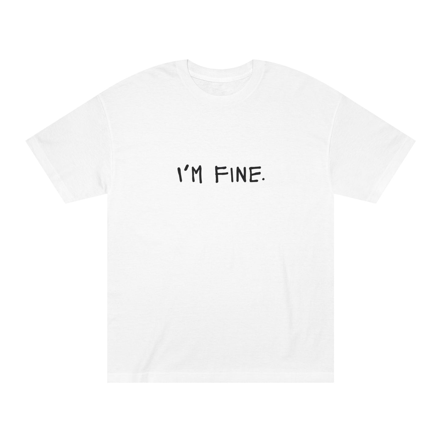 I’m Fine – Matching Tee for the Emotionally Suspicious
