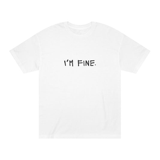 I’m Fine – Matching Tee for the Emotionally Suspicious