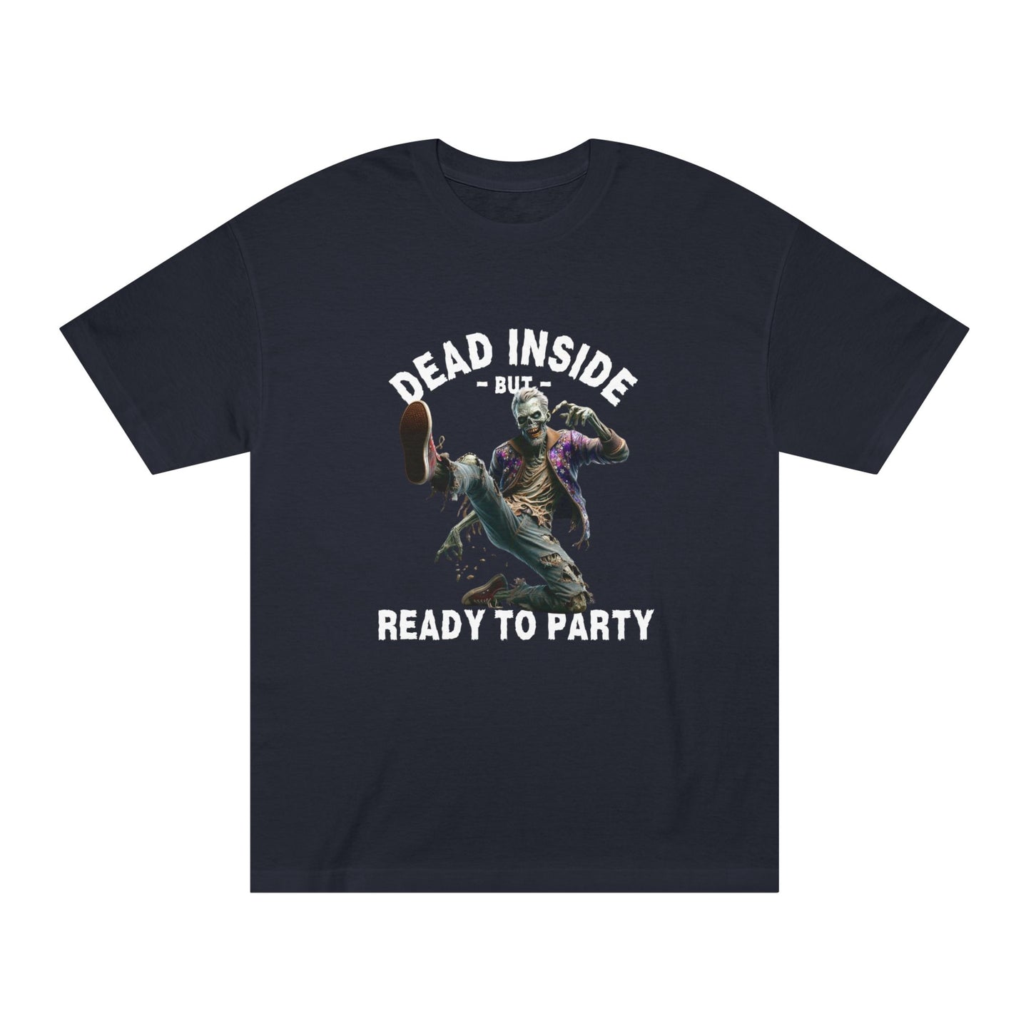 Dead Inside But Ready to Party – Zombie Dance Tee