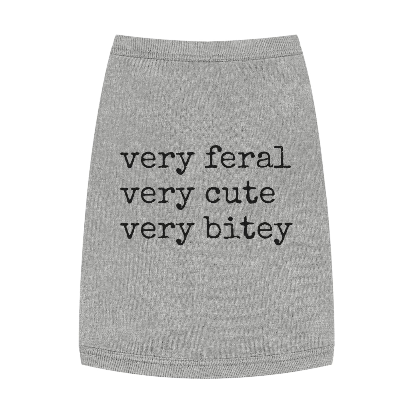 Very Feral, Very Cute, Very Bitey – Pet Attitude Tank