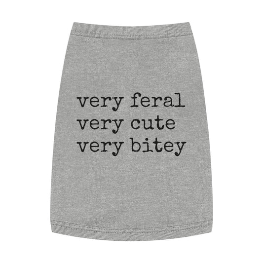 Very Feral, Very Cute, Very Bitey – Pet Attitude Tank
