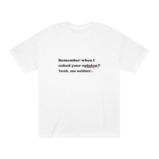 Yeah, Me Neither – Tee for the Unbothered