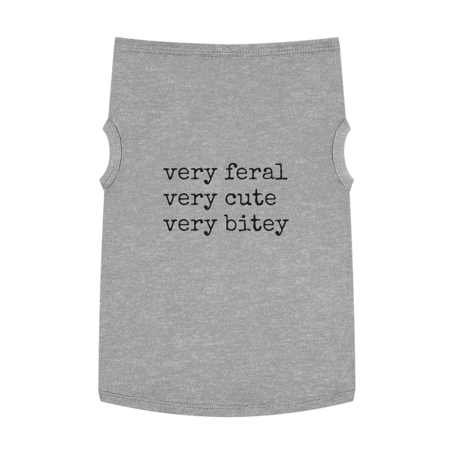 Very Feral, Very Cute, Very Bitey – Pet Attitude Tank