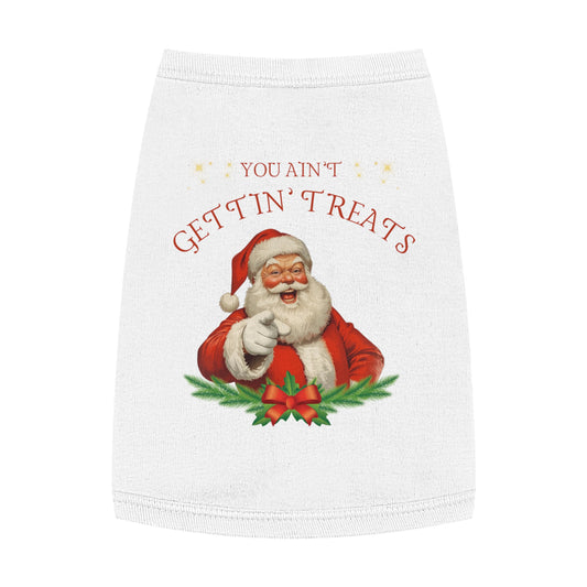 You Ain’t Gettin’ Treats – Tee for the Defiant Good Boy