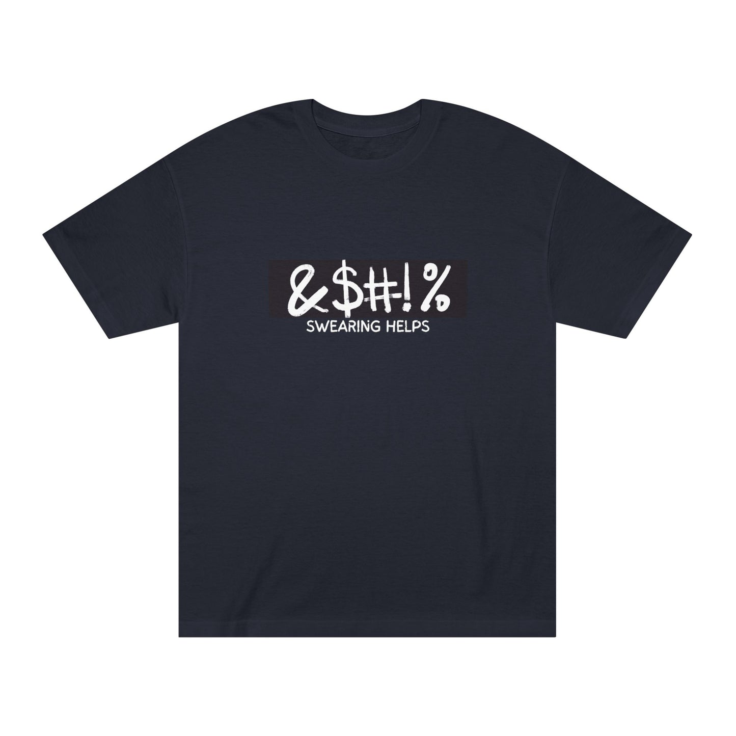 Swearing Helps – Tee for the Verbally Liberated