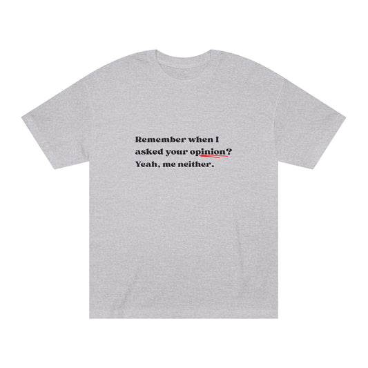 Yeah, Me Neither – Tee for the Unbothered