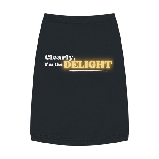 Clearly I’m the Delight – Matching Pet Tank for the Scene-Stealer