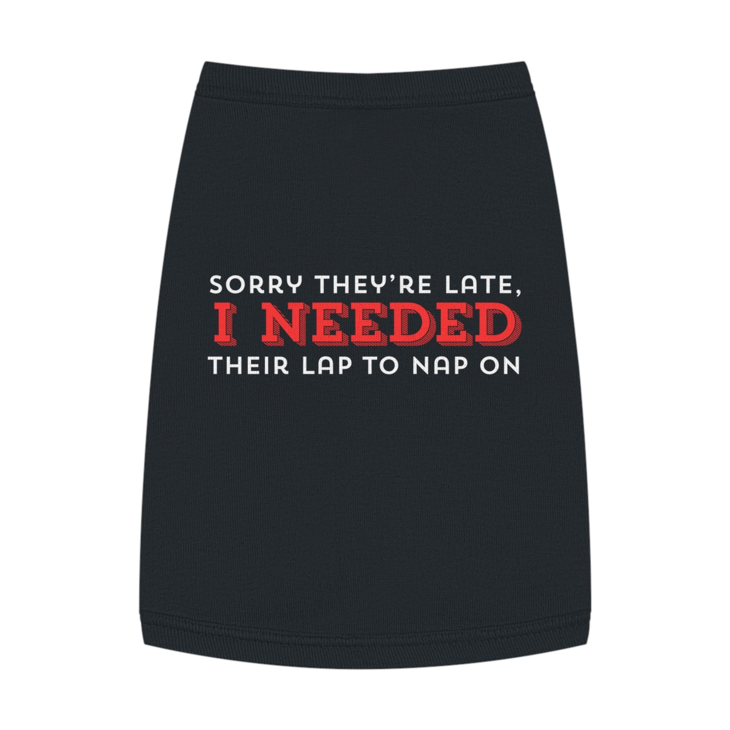 I Needed Their Lap – Matching Pet Tank for the Nap-Obsessed (in Black)
