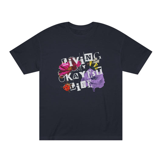 Living My Okayest Life – Collage-Style Chaos Tee