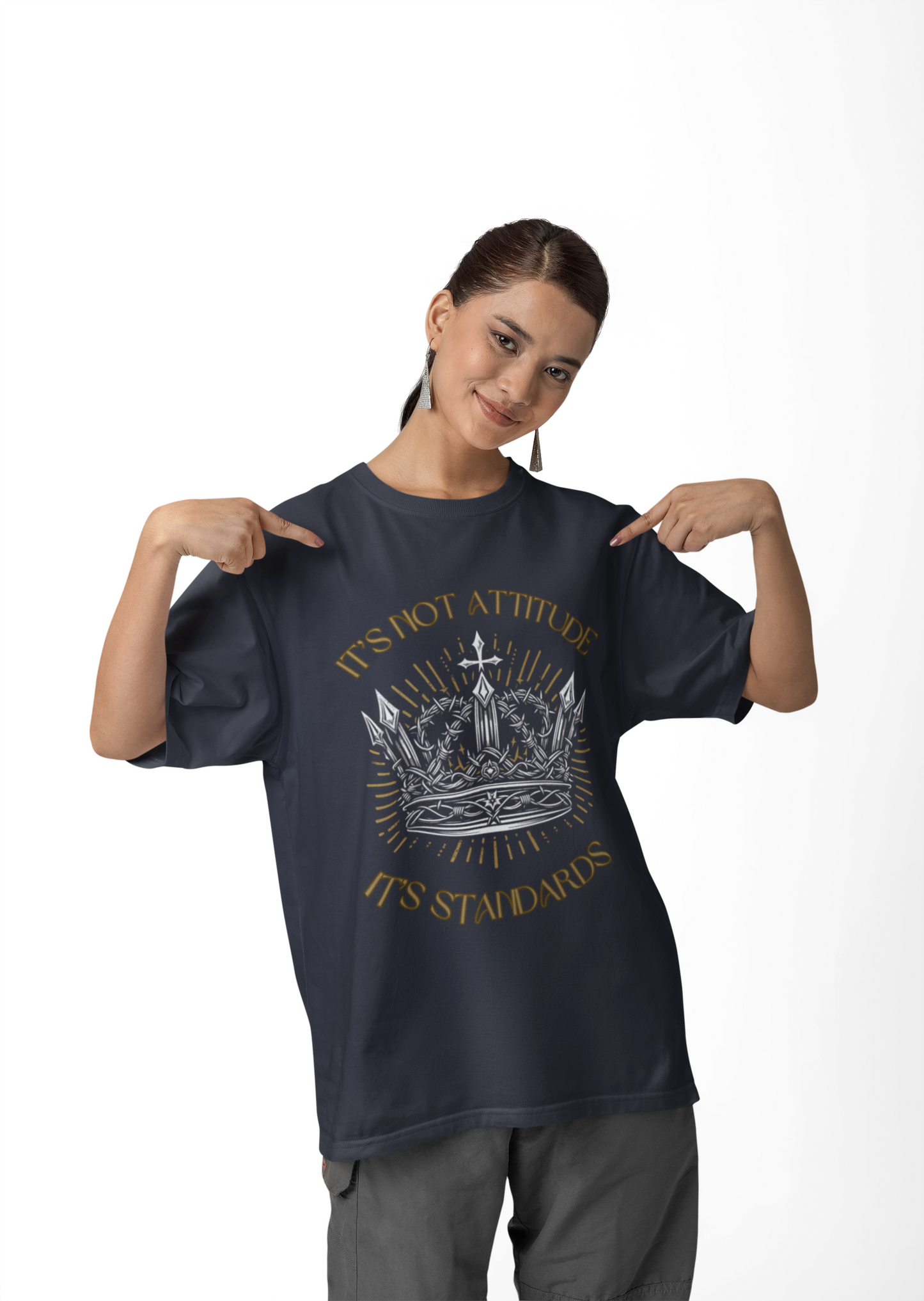 Standards, Not Attitude – Barbed Wire Crown Tee