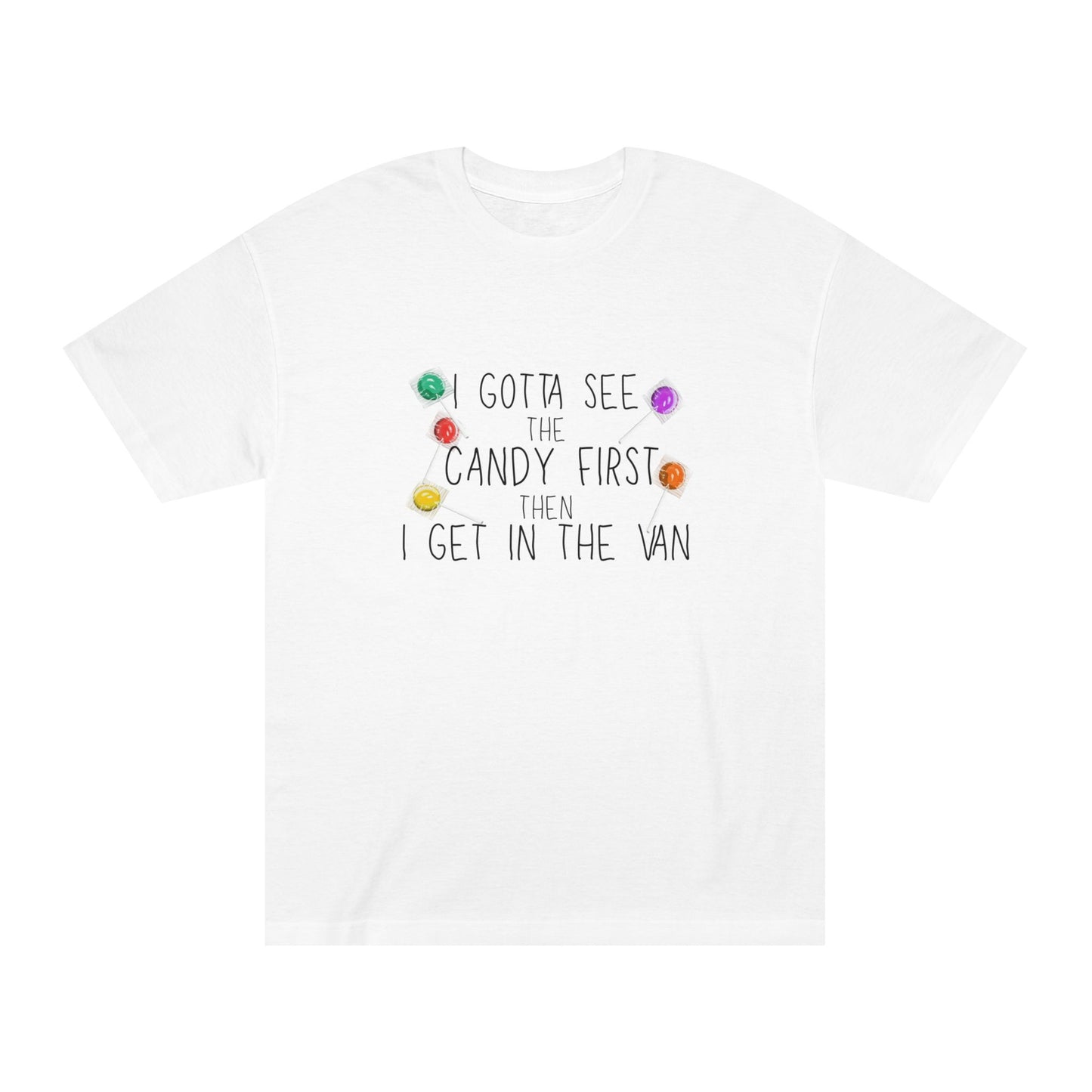 Show Me the Candy – Tee for the Skeptically Sweet