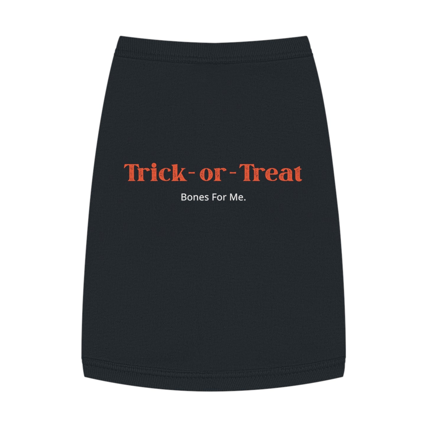 Trick or Treat – Bones For Me (in Black)