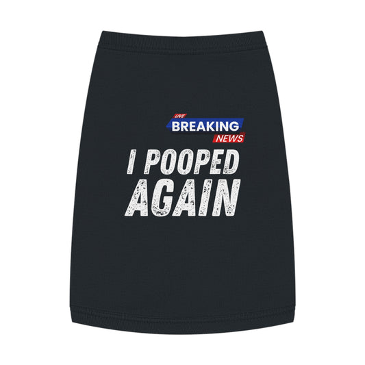 Breaking News: I Pooped Today Pet Tee (in Black)