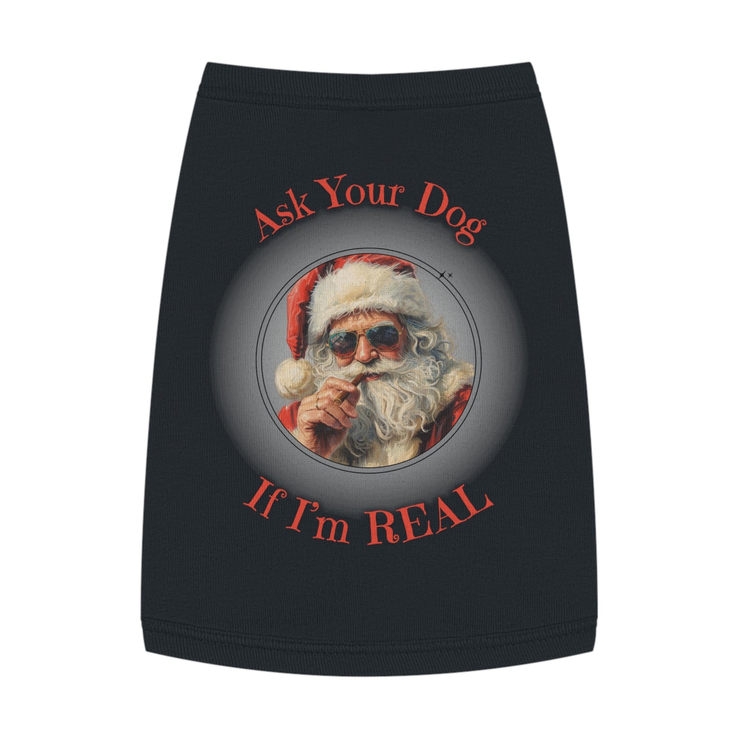 Ask Your Dog If I’m Real – Tee for the Festive Good Boy, in Black