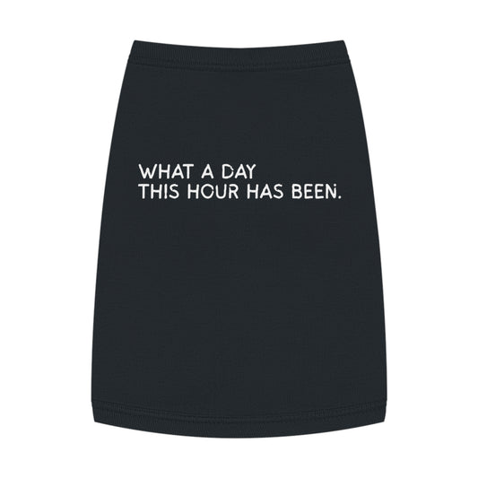 What a Day This Hour Has Been – Matching Pet Tank for the Dramatic Companion (In Black)