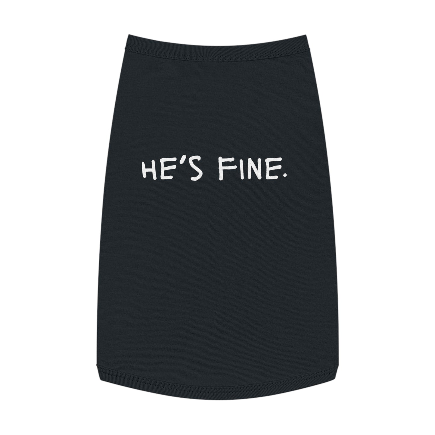 He’s Fine – Matching Pet Tank for the Emotional Support Star (in Black)