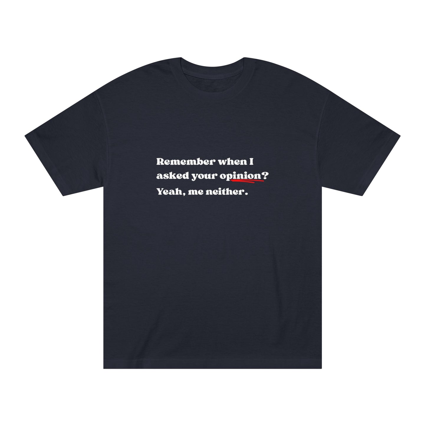 Yeah, Me Neither – Tee for the Unbothered