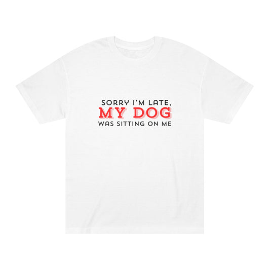 Sorry I’m Late – Dog Lap Excuse Tee