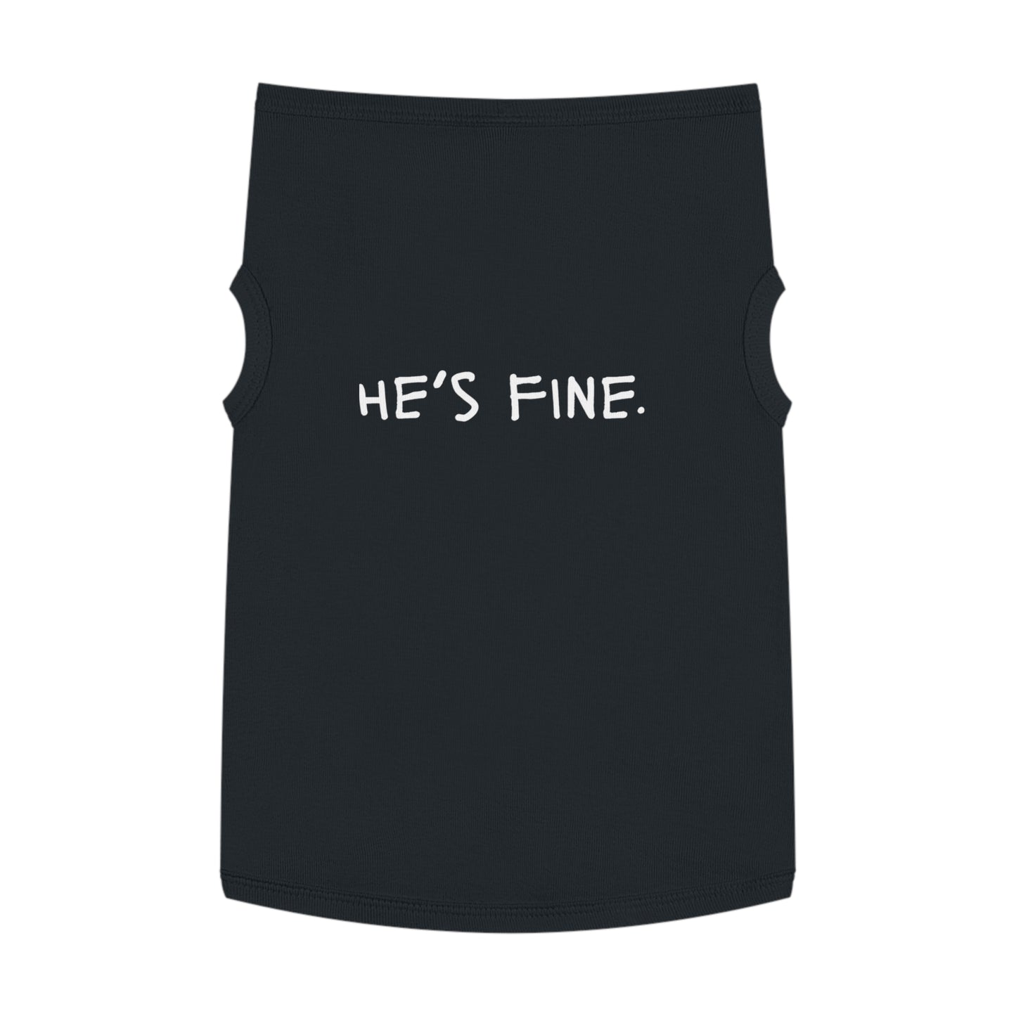 He’s Fine – Matching Pet Tank for the Emotional Support Star (in Black)