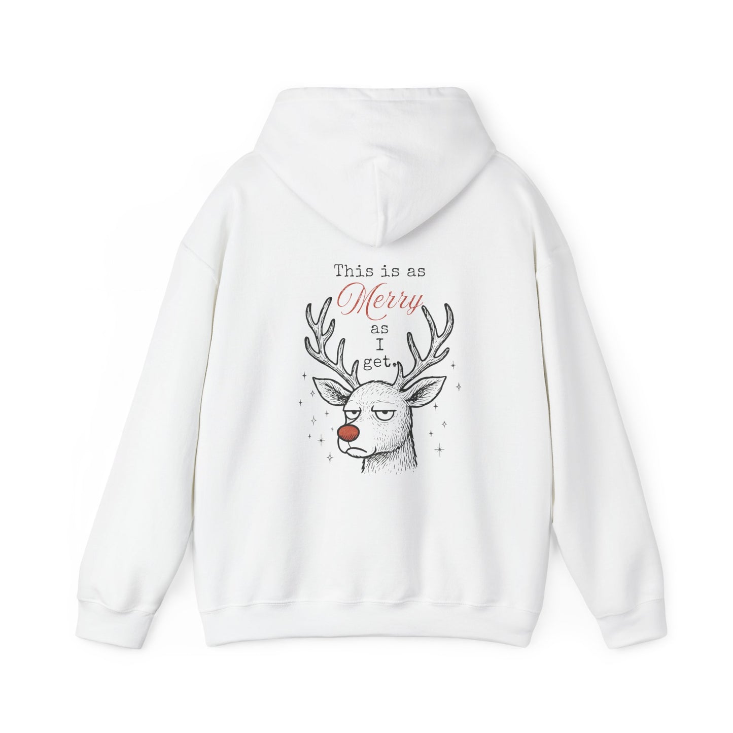 As Merry As I Get – Hoodie for the Barely Festive