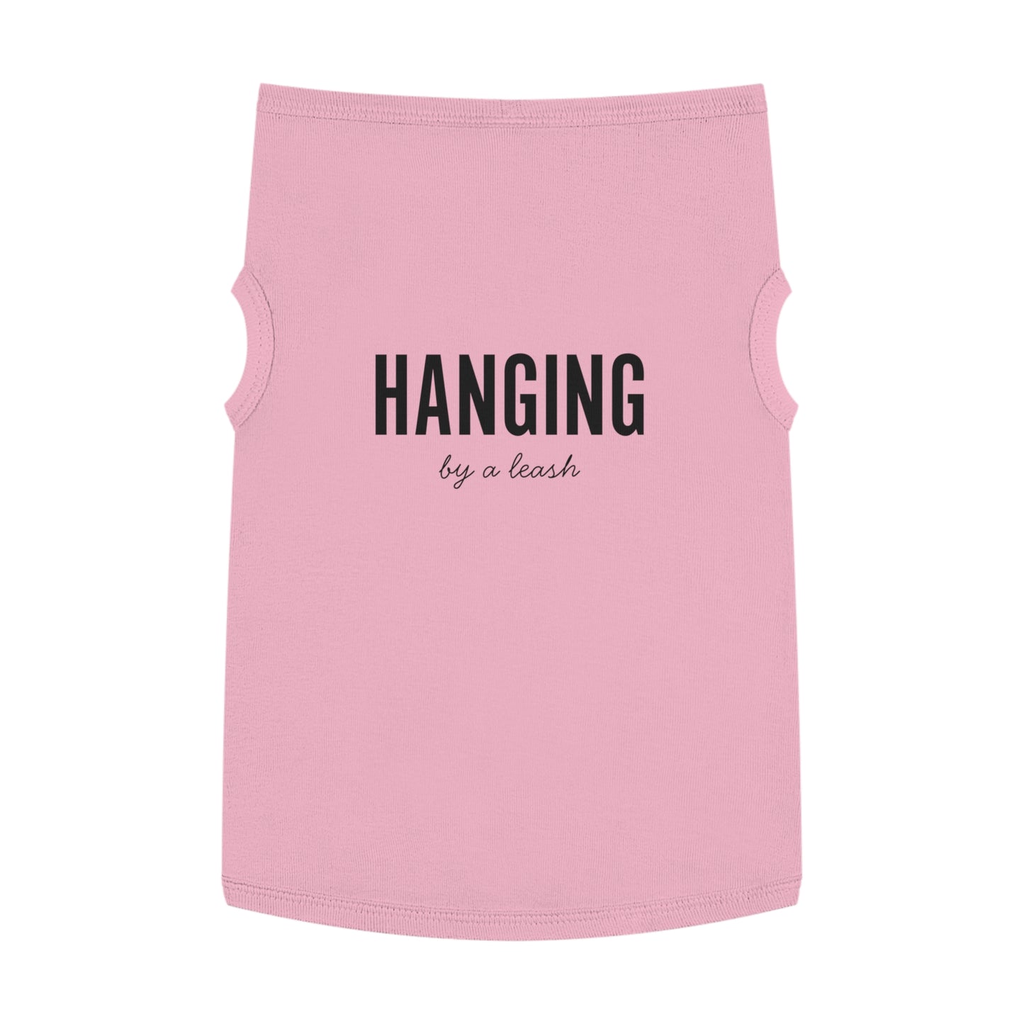 Hanging, By a Leash – Matching Pet Tank for the Slightly Unhinged Sidekick