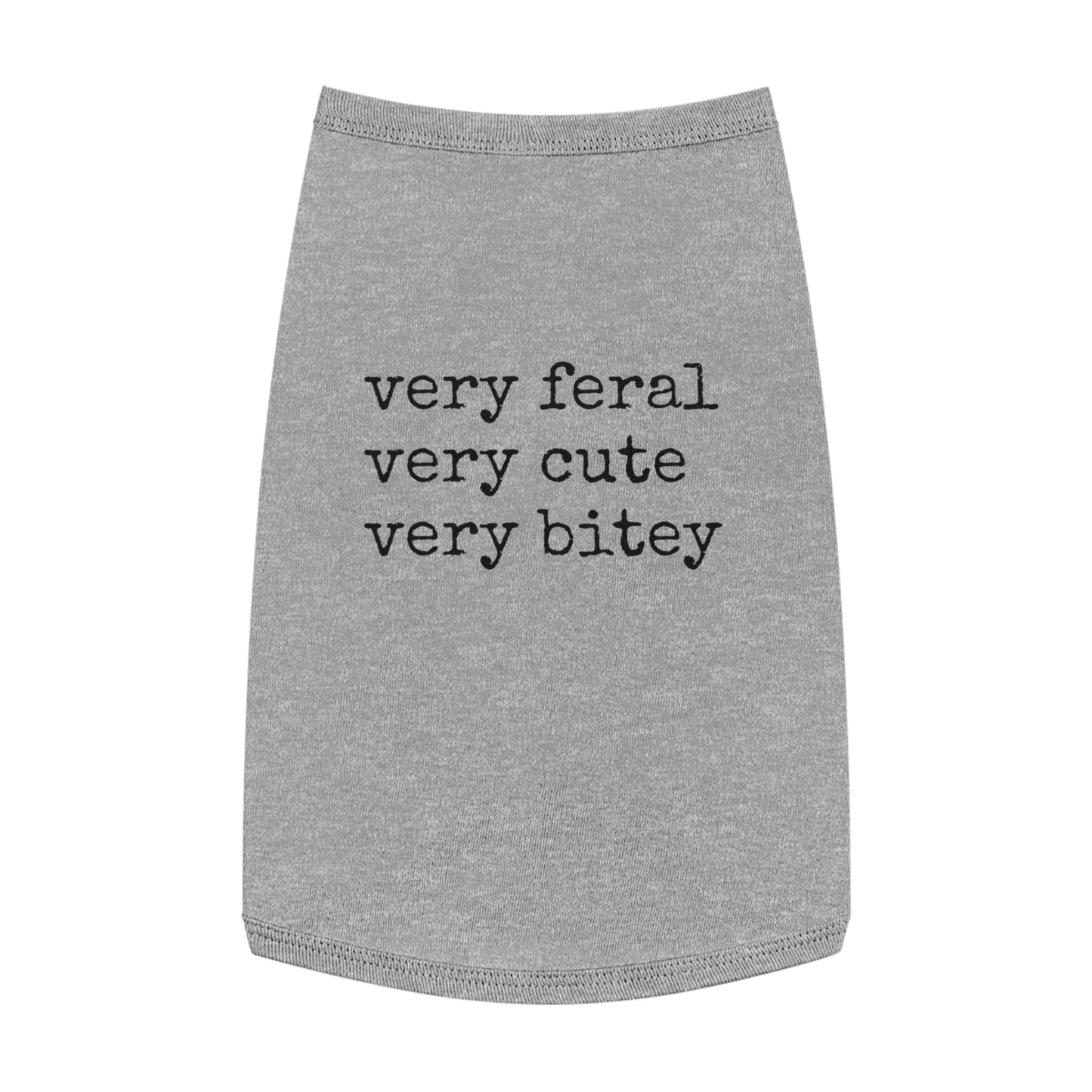 Very Feral, Very Cute, Very Bitey – Pet Attitude Tank
