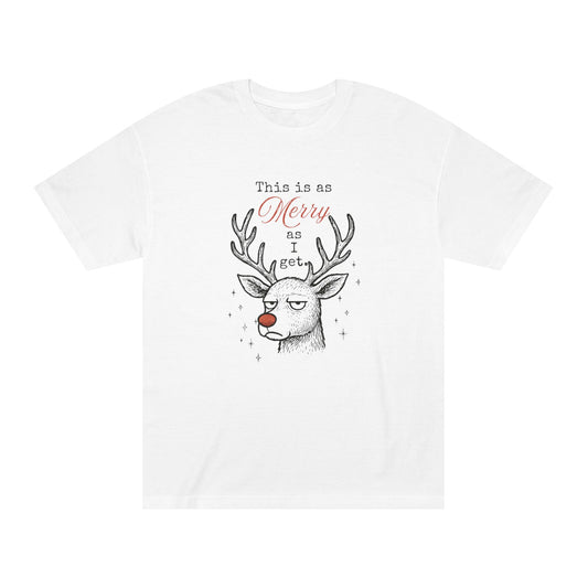 As Merry As I Get – Tee for the Barely Festive Human