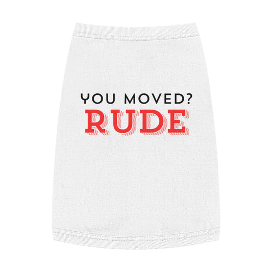 You Moved? Rude. – Matching Cat Tank for the Cozy Tyrant