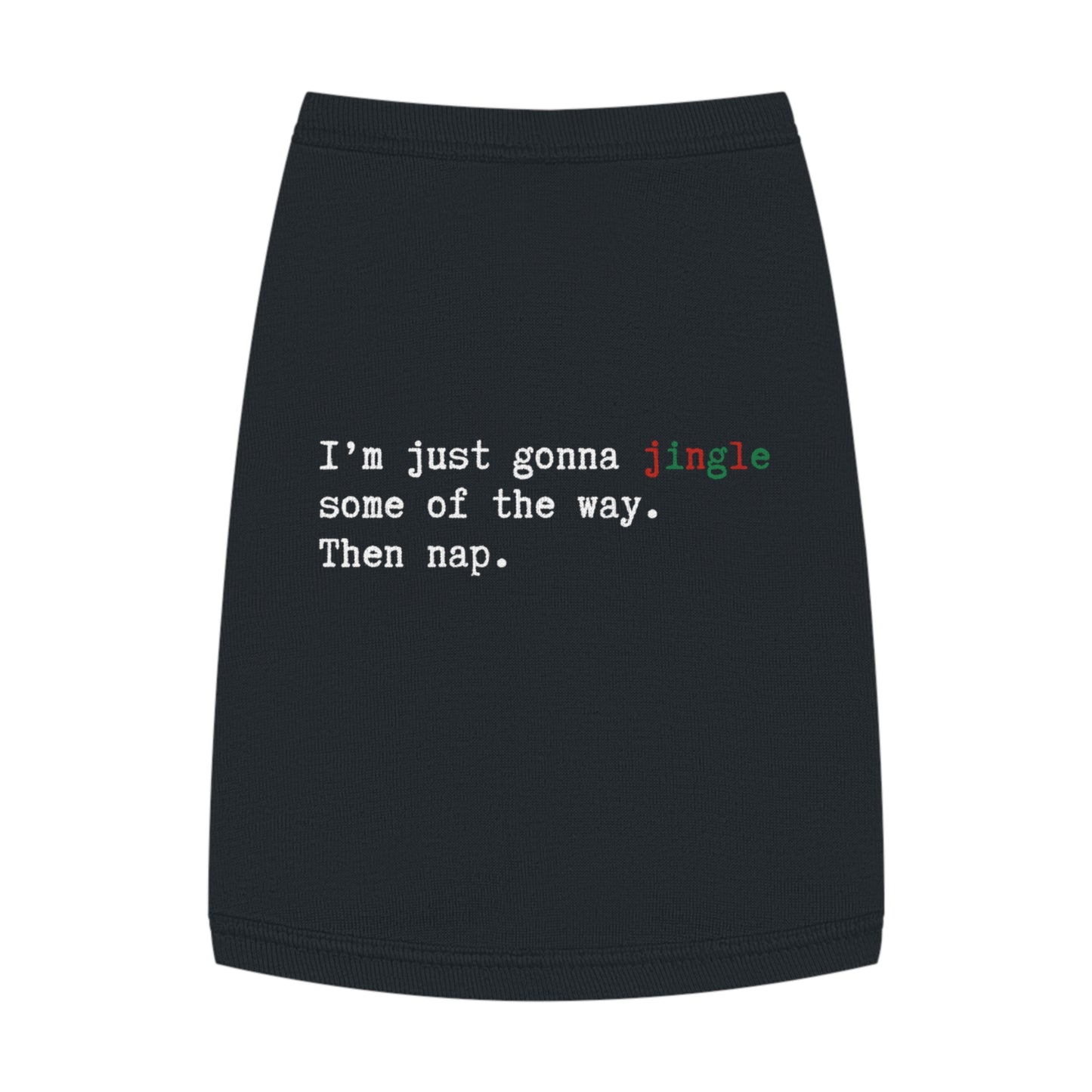 Jingle Some of the Way – Tee for the Nap-Ready Pup In Black