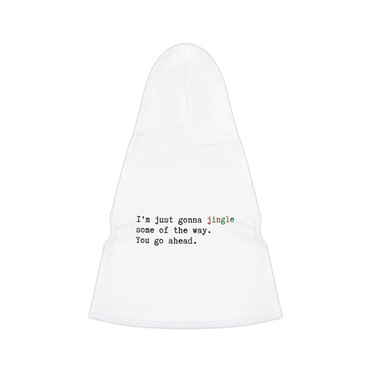 Jingle Some of the Way – Hoodie for the Holiday Observer